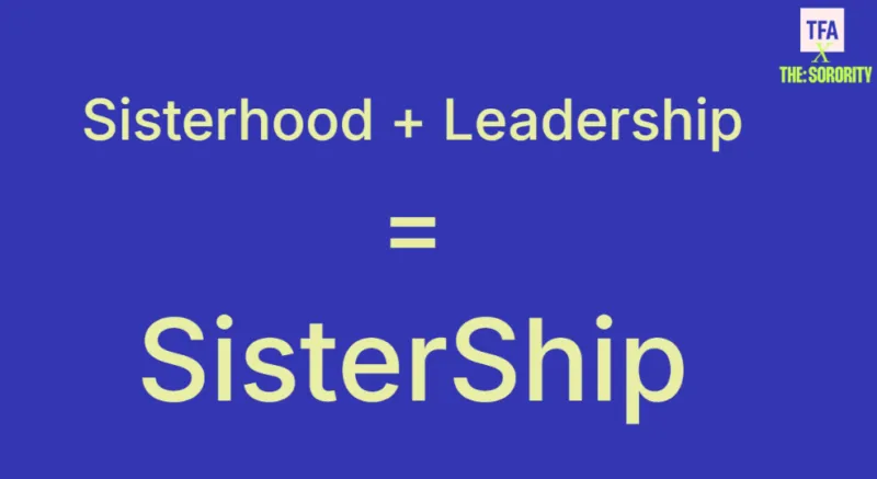 Slogangrafik auf blauem Hintergrund: "Sisterhood + Leadership = SisterShip"; Logo oben rechts